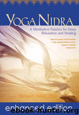 Yoga Nidra by Richard Miller Ph.D