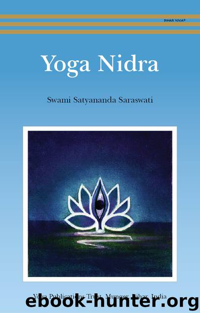 Yoga Nidra by Saraswati Swami Satyananda