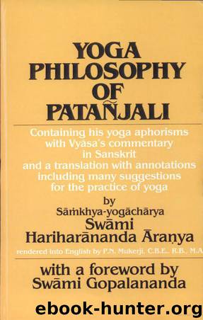 Yoga Philosophy of Patanjali by Aranya Hariharananda Swami