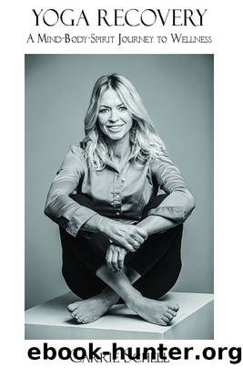 Yoga Recovery by Schell Carrie;