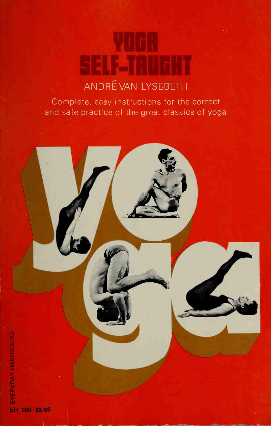 Yoga Self-Taught by André Van Lysebeth Carola Congreve