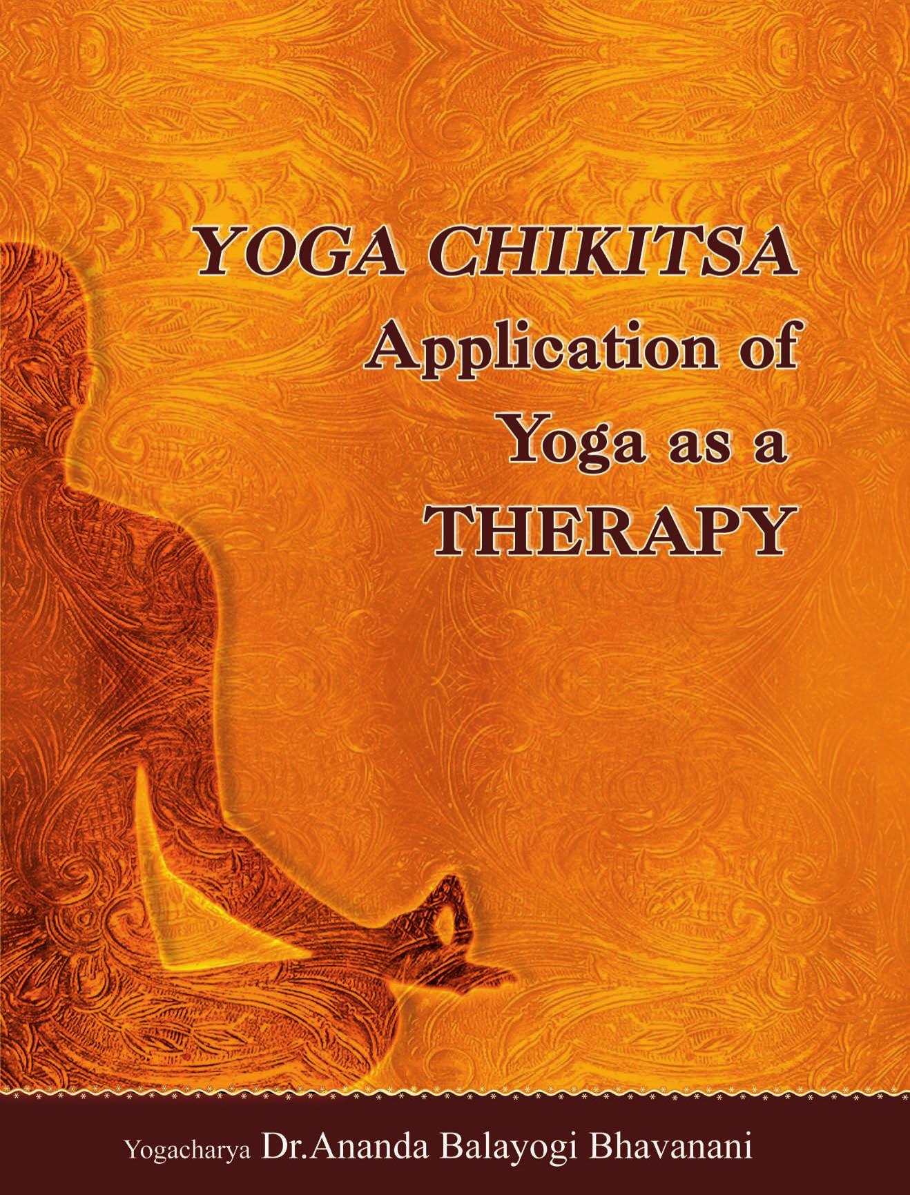 Yoga Therapy by Ananda Balayogi Bhavanani