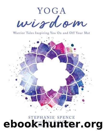 Yoga Wisdom by Stephanie Spence