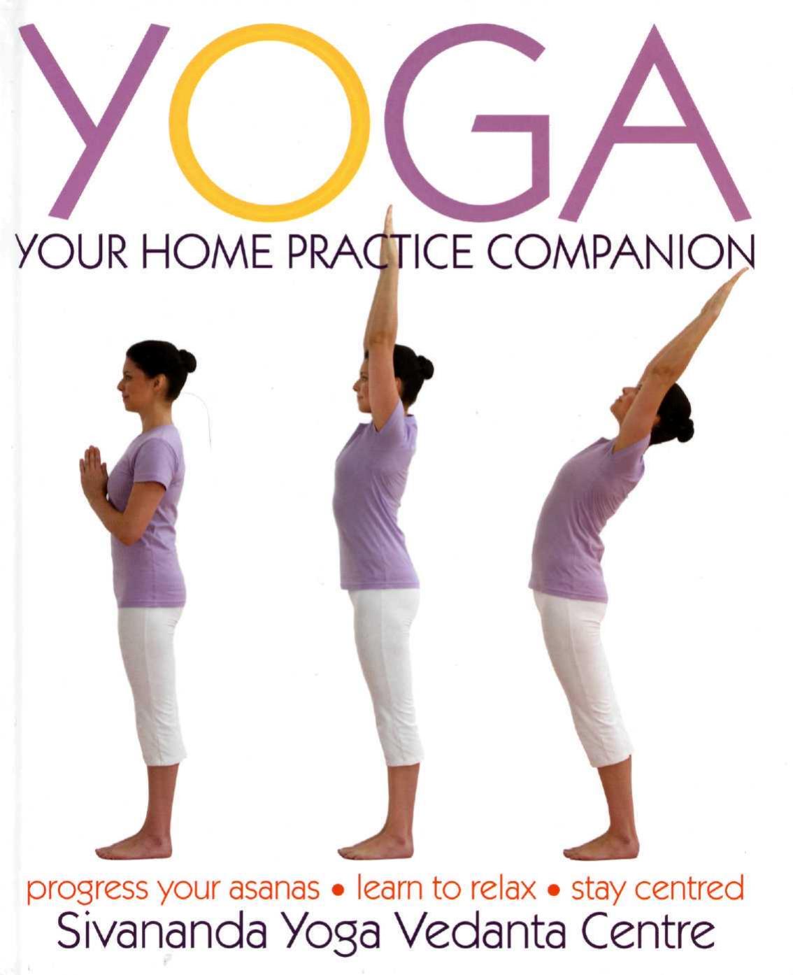 Yoga Your Home Practice Companion by Unknow