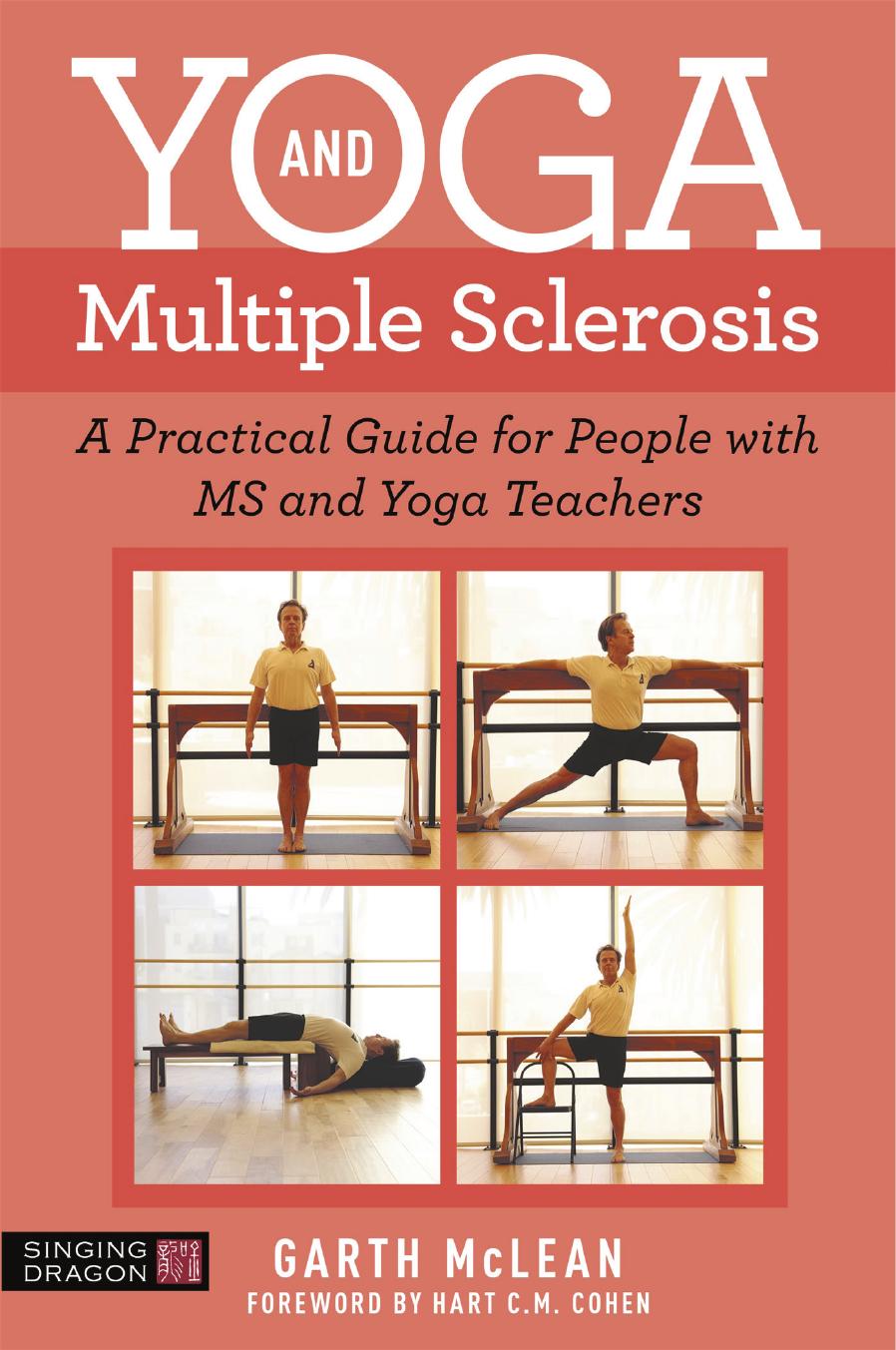Yoga and Multiple Sclerosis by Garth McLean