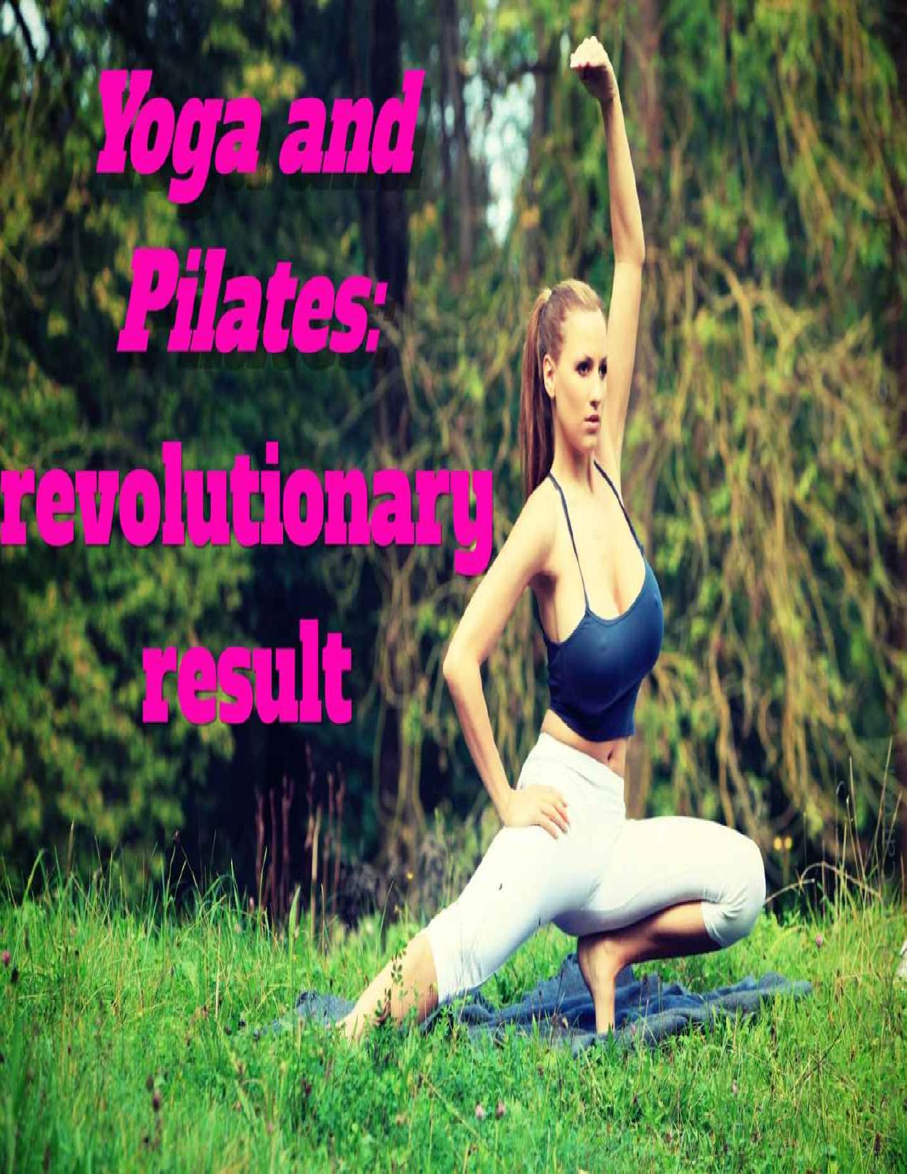 Yoga and Pilates: revolutionary result by Vas Relax