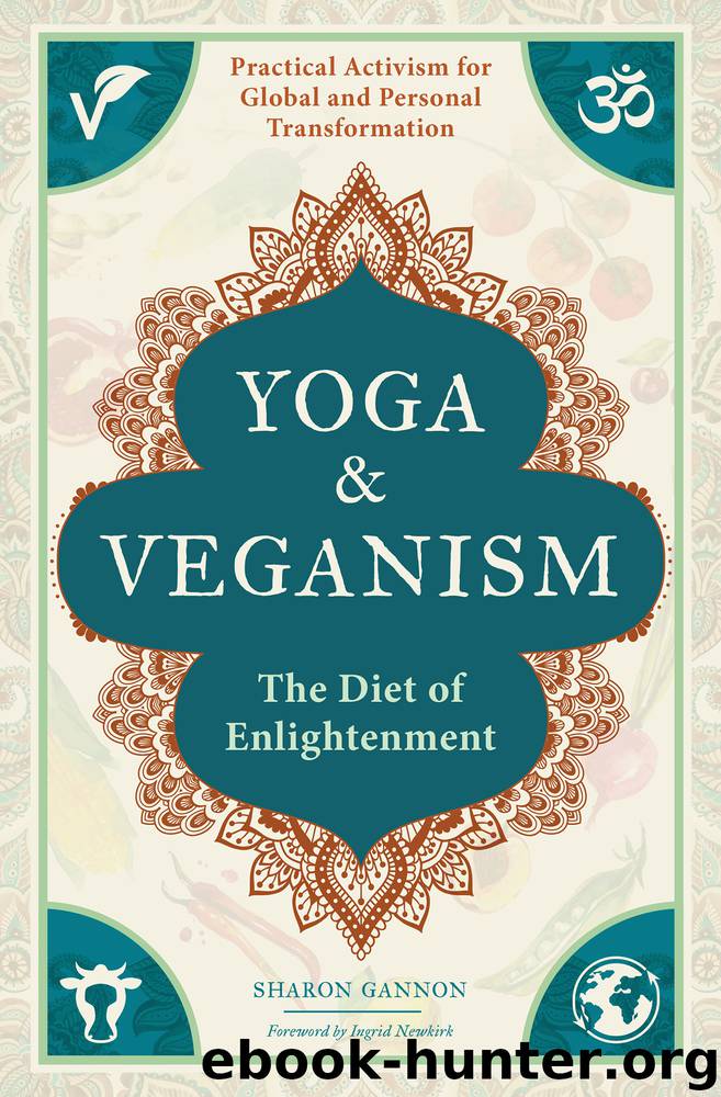 Yoga and Veganism by Sharon Gannon