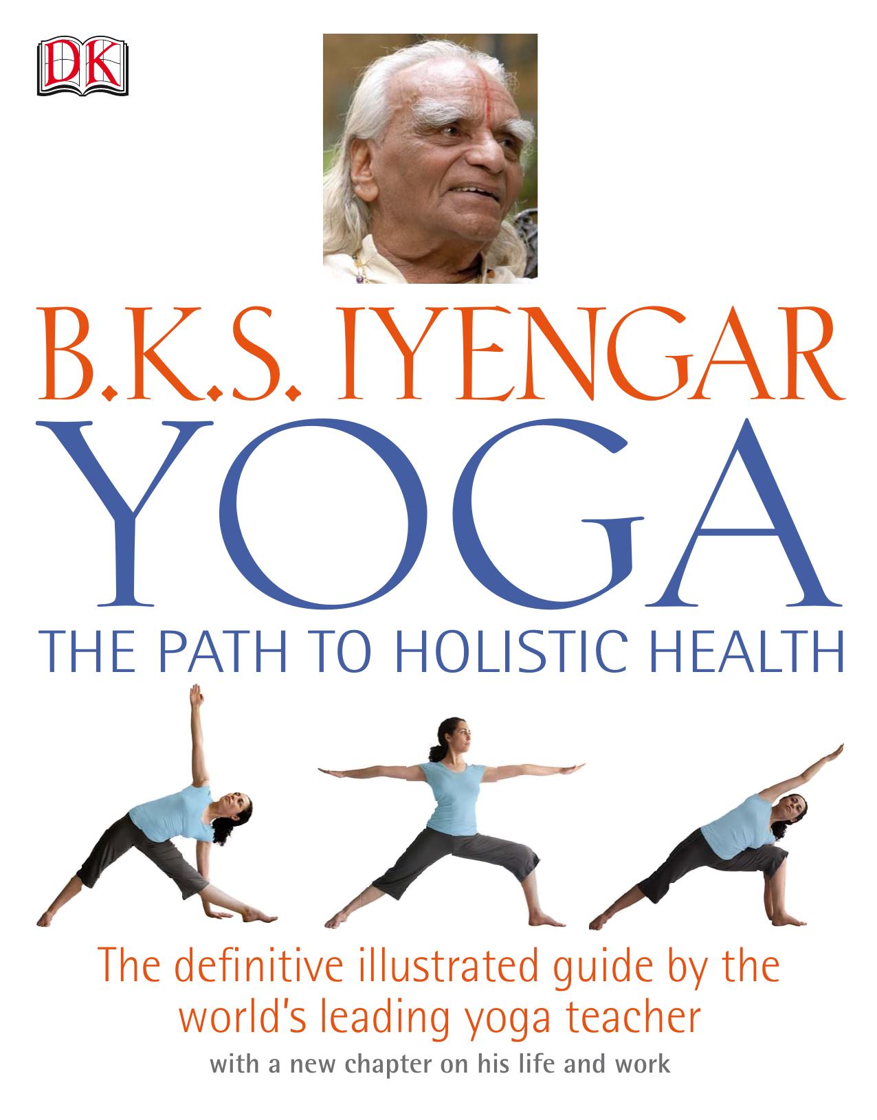 Yoga by Iyengar B. K. S