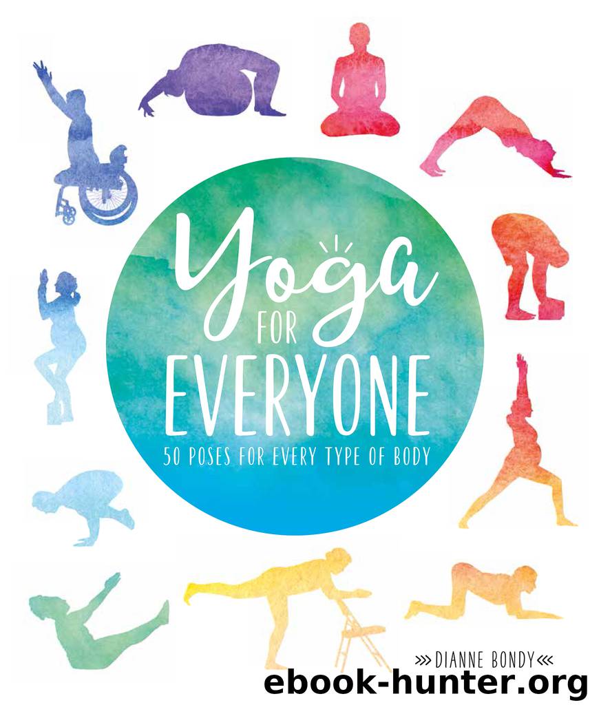 Yoga for Everyone by Dianne Bondy