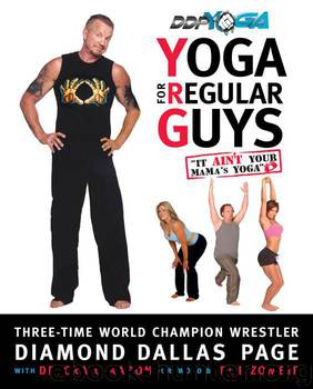 Yoga for Regular Guys: The Best Damn Workout on the Planet! by Page Diamond Dallas