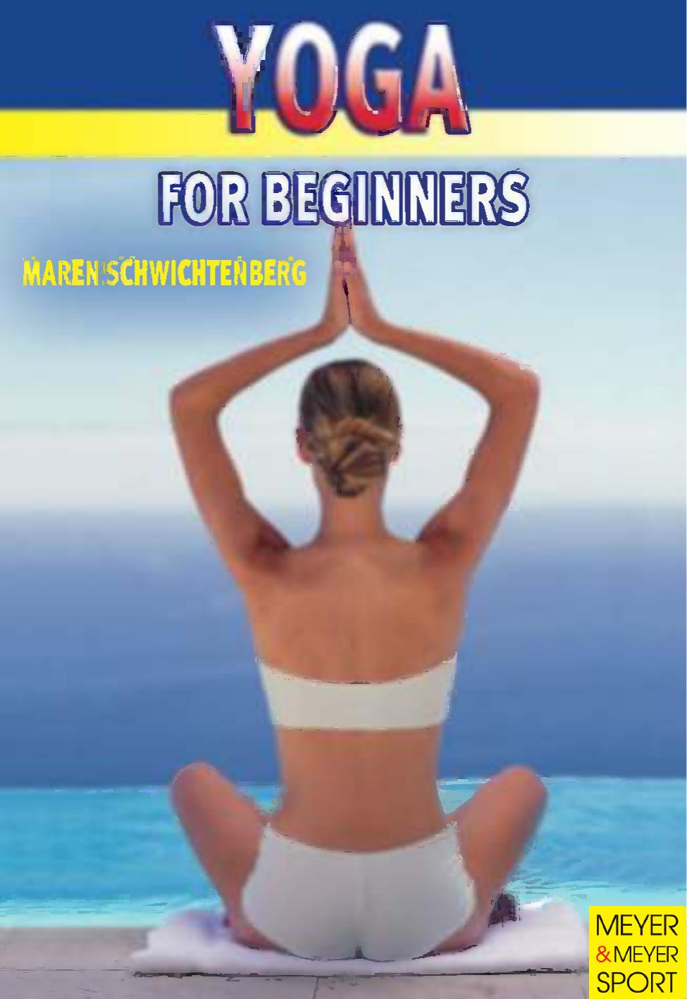 Yoga for beginners by Maren Schwichtenberg