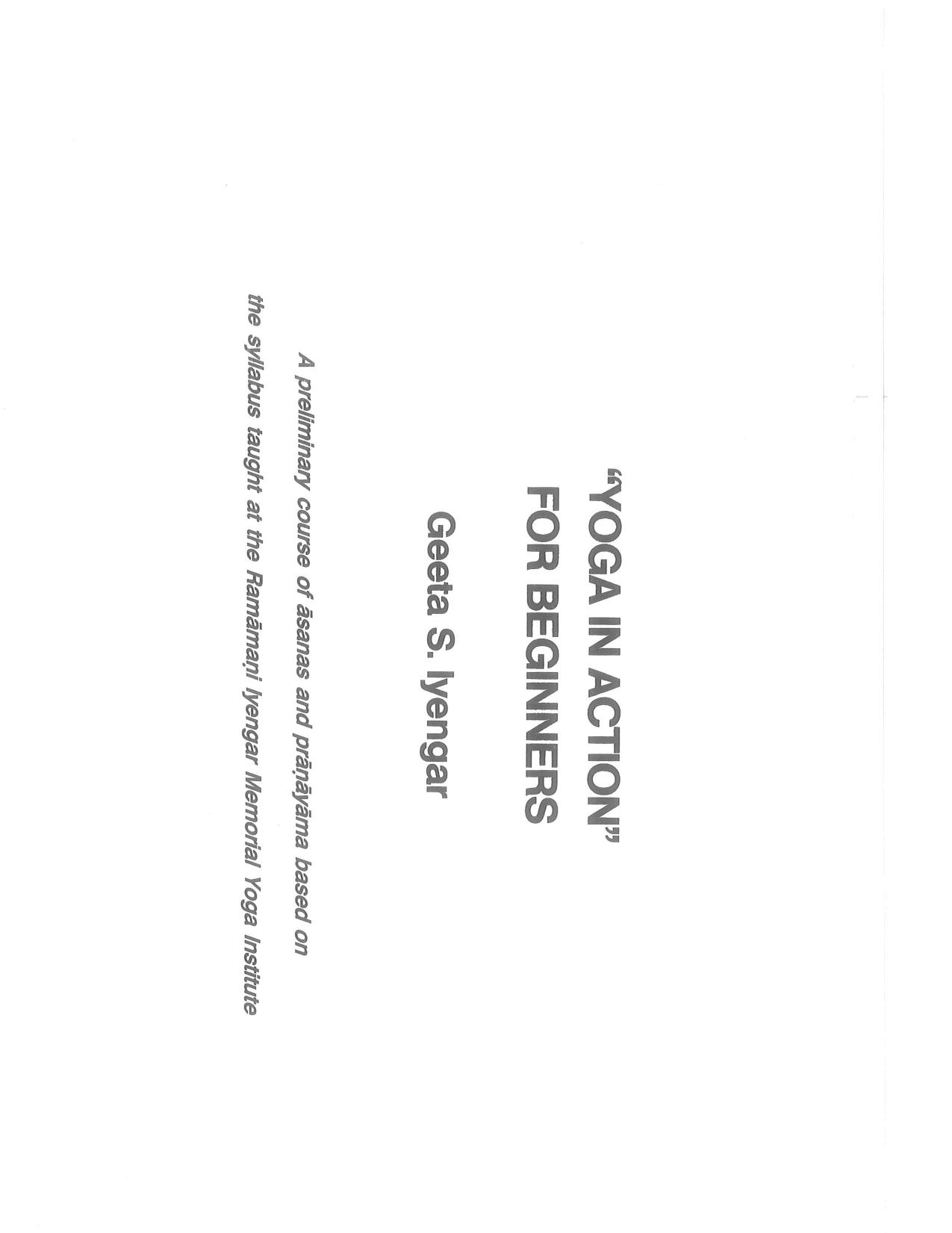 Yoga in Action Preliminary Course by Geeta S. Iyengar