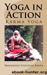 Yoga in Action by Brahmrishi Vishvatma Bawra
