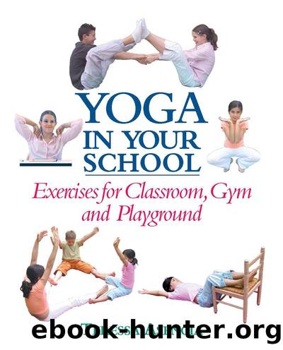Yoga in Your School by Teressa Asencia