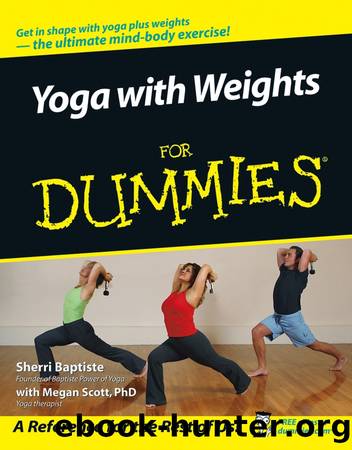 Yoga with Weights For Dummies by Sherri Baptiste & Megan Scott