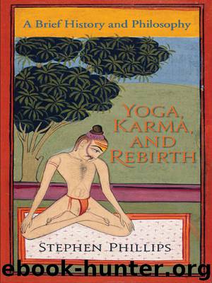 Yoga, Karma, and Rebirth by Stephen Phillips