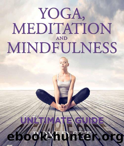 Yoga, Meditation and Mindfulness Ultimate Guide: 3 Books In 1 Boxed Set - Perfect for Beginners with Yoga Poses by Speedy Publishing