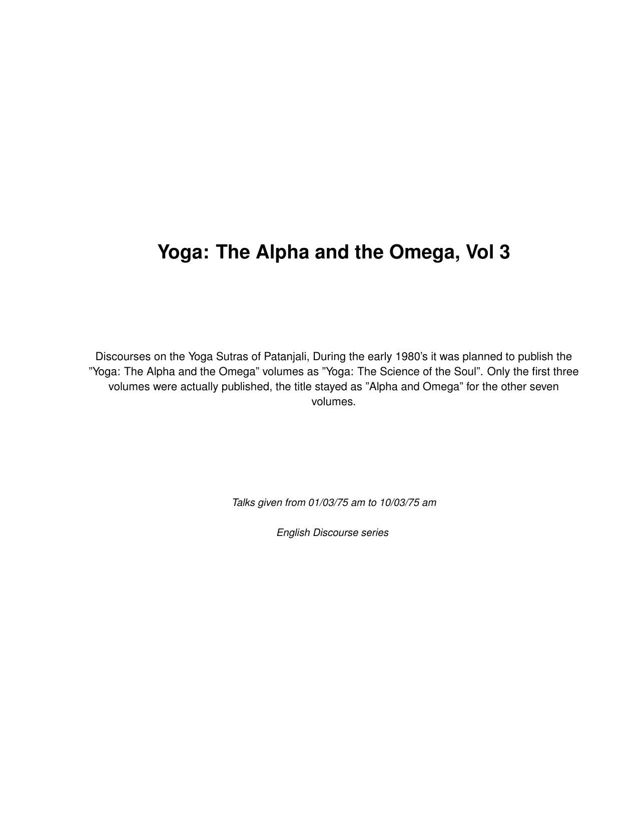 Yoga, The Alpha and the Omega by Vol 3