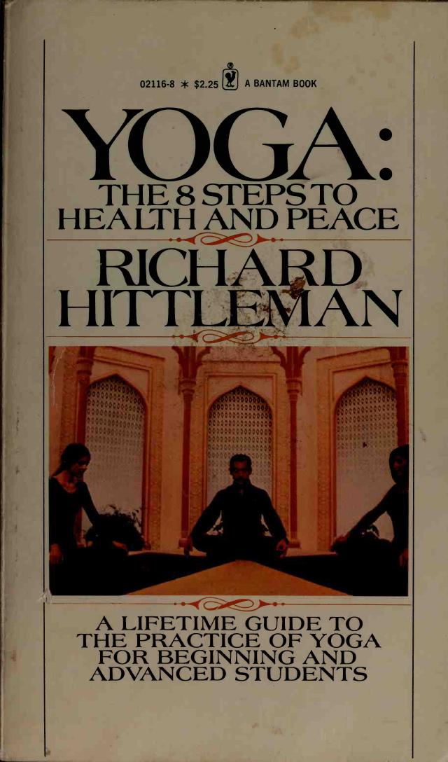 Yoga: The 8 Steps to Health and Peace by Richard Hittleman
