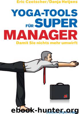 Yoga-Tools Fuer Super-Manager by Eric Czotscher