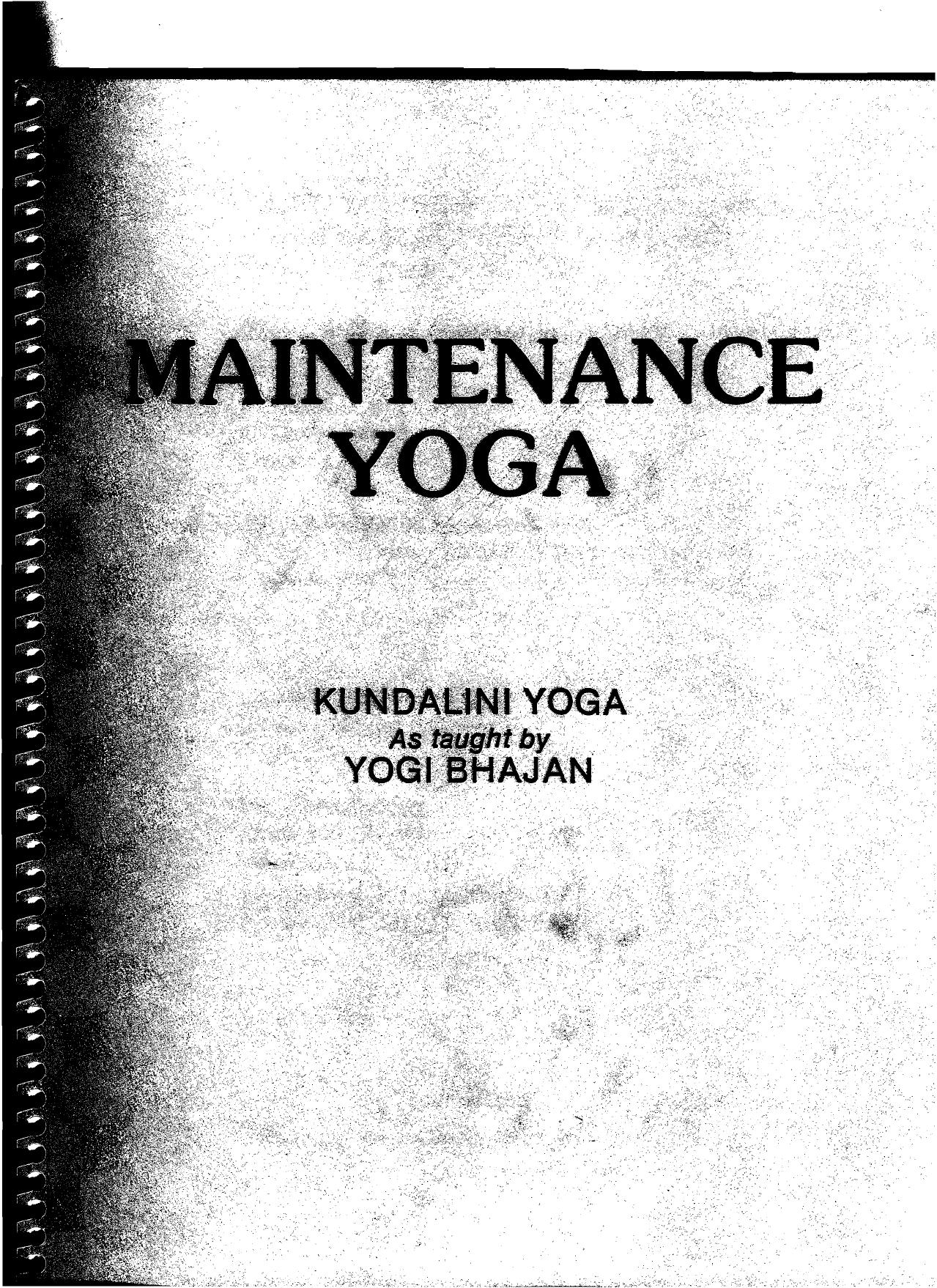 Yogi Bhajan - Maintenance Yoga by Kundalini Yoga