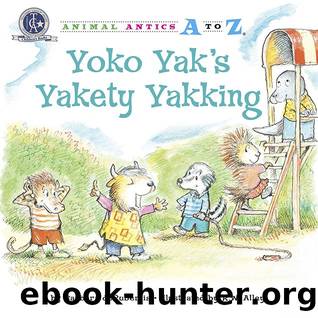 Yoko Yak's Yakety Yakking by Barbara deRubertis