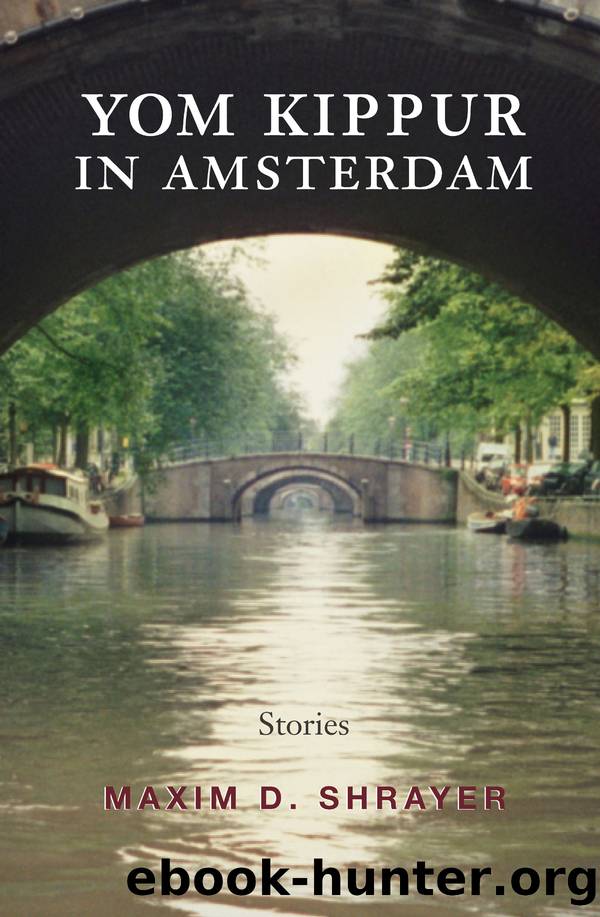 Yom Kippur in Amsterdam by Shrayer Maxim D.;