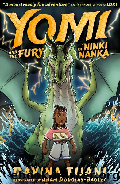 Yomi and the Fury of Ninki Nanka by Davina Tijani