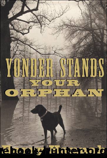 Yonder Stands Your Orphan by Barry Hannah