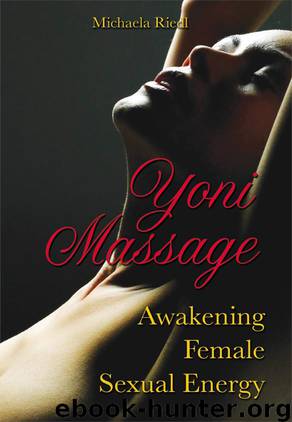 Yoni Massage by Michaela Riedl