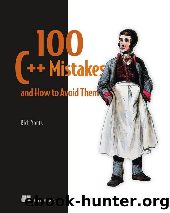 Yonts Rich - 100 C++ Mistakes and How to Avoid Them by 2025