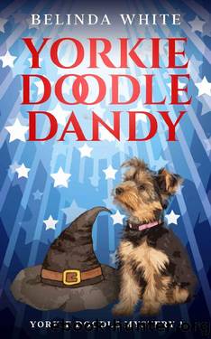 Yorkie Doodle Dandy (Yorkie Doodle Mystery Book 1) by Belinda White