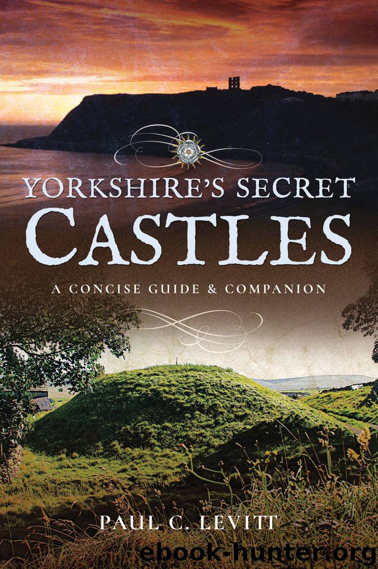 Yorkshire's Secret Castles by Unknown