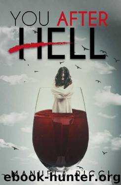 You After Hell by Manuela Ricci