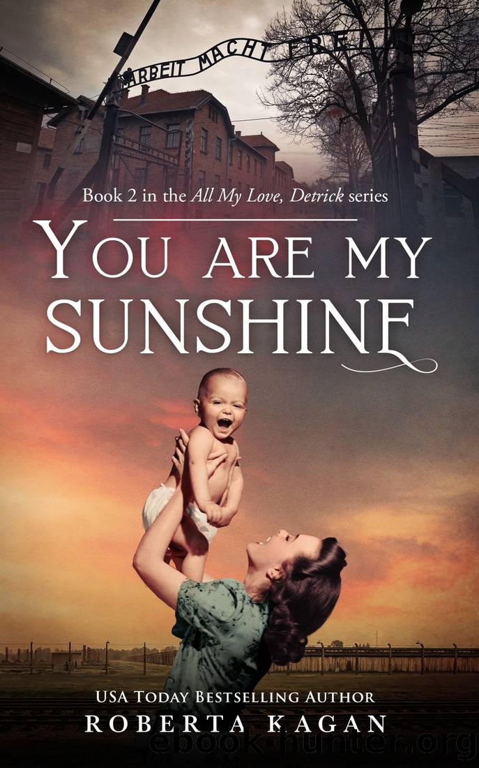 You Are My Sunshine by Kagan Roberta