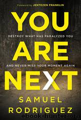 You Are Next by Samuel Rodriguez