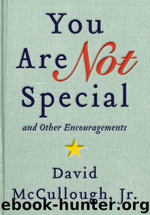You Are Not Special by David McCullough Jr