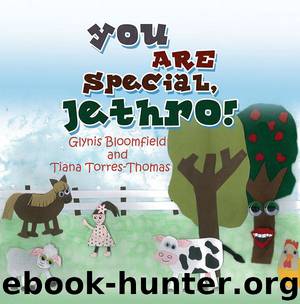 You Are Special, Jethro! by Glynis Bloomfield & Tiana Torres-Thomas