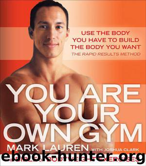 You Are Your Own Gym by Mark Lauren;Joshua Clark