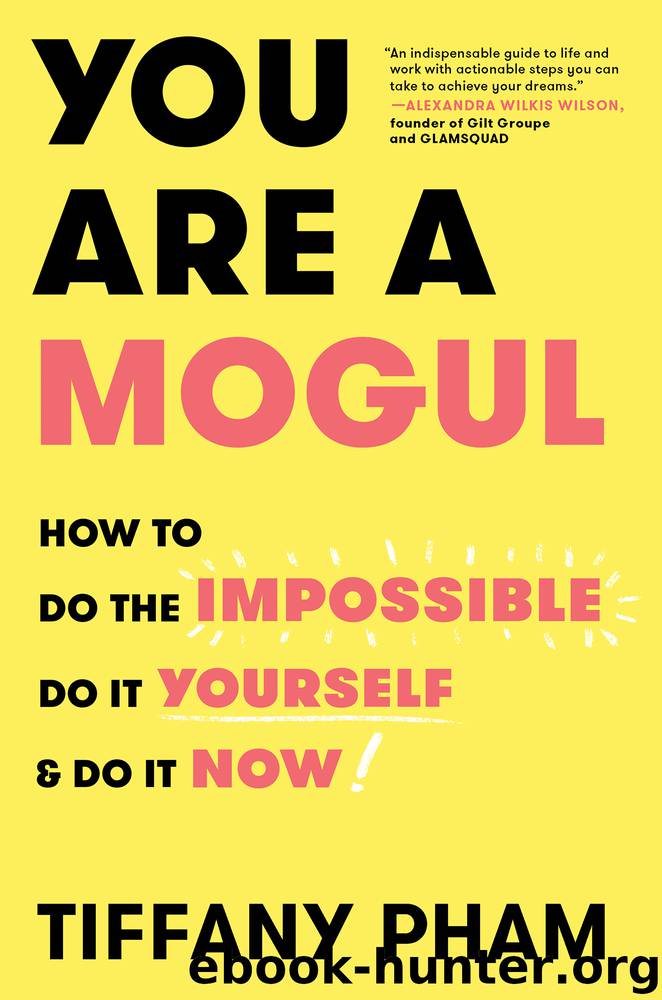 You Are a Mogul by Tiffany Pham