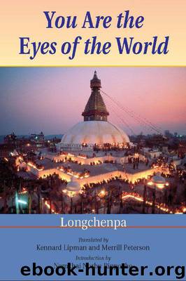 You Are the Eyes of the World by Rabjam Longchen (Longchenpa)