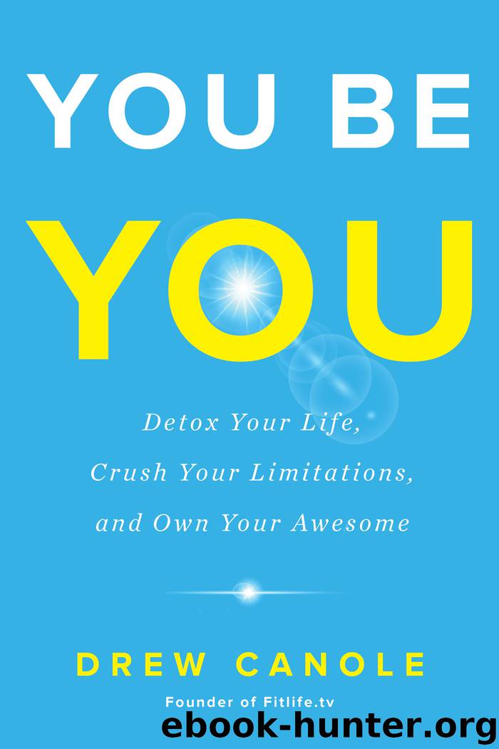 You Be You by Drew Canole