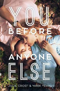 You Before Anyone Else by Julie Cross & Mark Perini