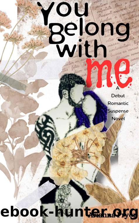 You Belong With Me: Book One in the Dangerous Beginnings Trilogy by Arianna Pryor