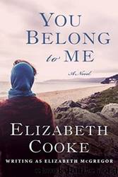 You Belong to Me by Elizabeth Cooke
