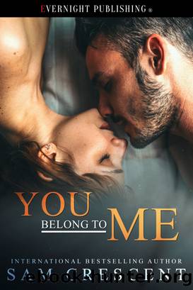 You Belong to Me by Sam Crescent