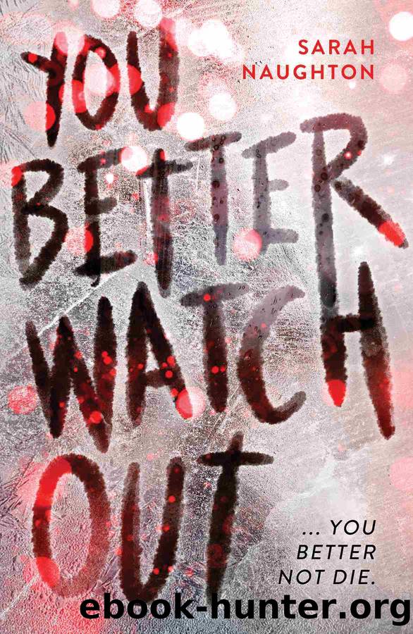 You Better Watch Out (eBook) by Sarah Naughton