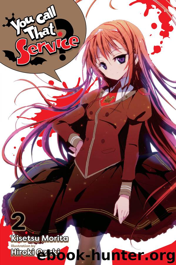You Call That Service?, Vol. 2 by Kisetsu Morita and Hiroki Ozaki