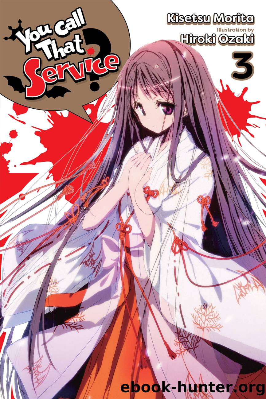 You Call That Service?, Vol. 3 by Kisetsu Morita and Hiroki Ozaki