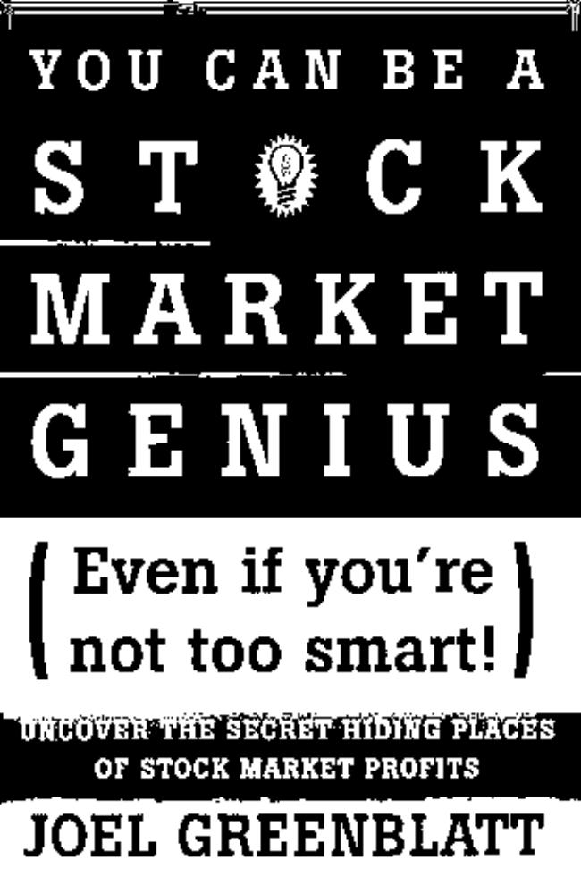 You Can Be a Stock Market Genius Even if You're Not Too Smart: Uncover the Secret Hiding Places of Stock Market Profits by Joel Greenblatt